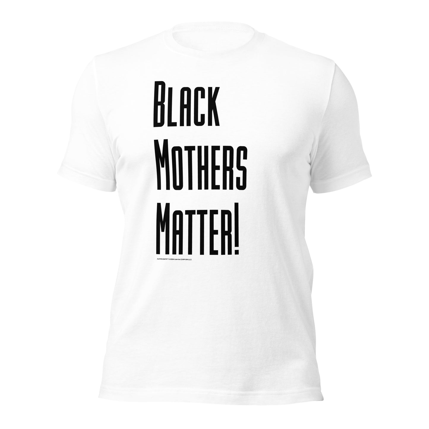 "BLACK MOTHERS MATTER" - Black Letters Unisex t-shirt