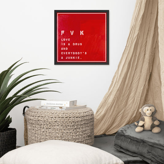 "F V K - Love" Framed poster