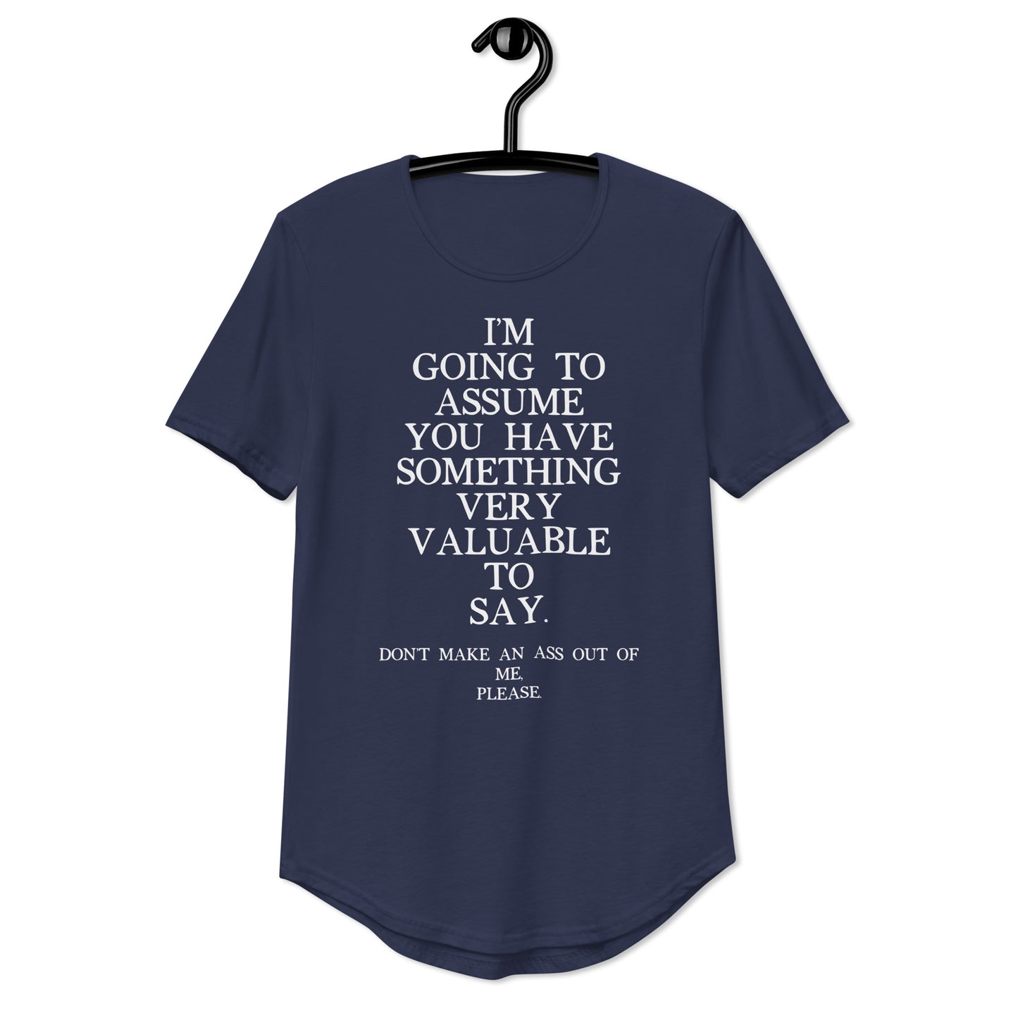 "I'M GOING TO..." - Men's Curved Hem T-Shirt