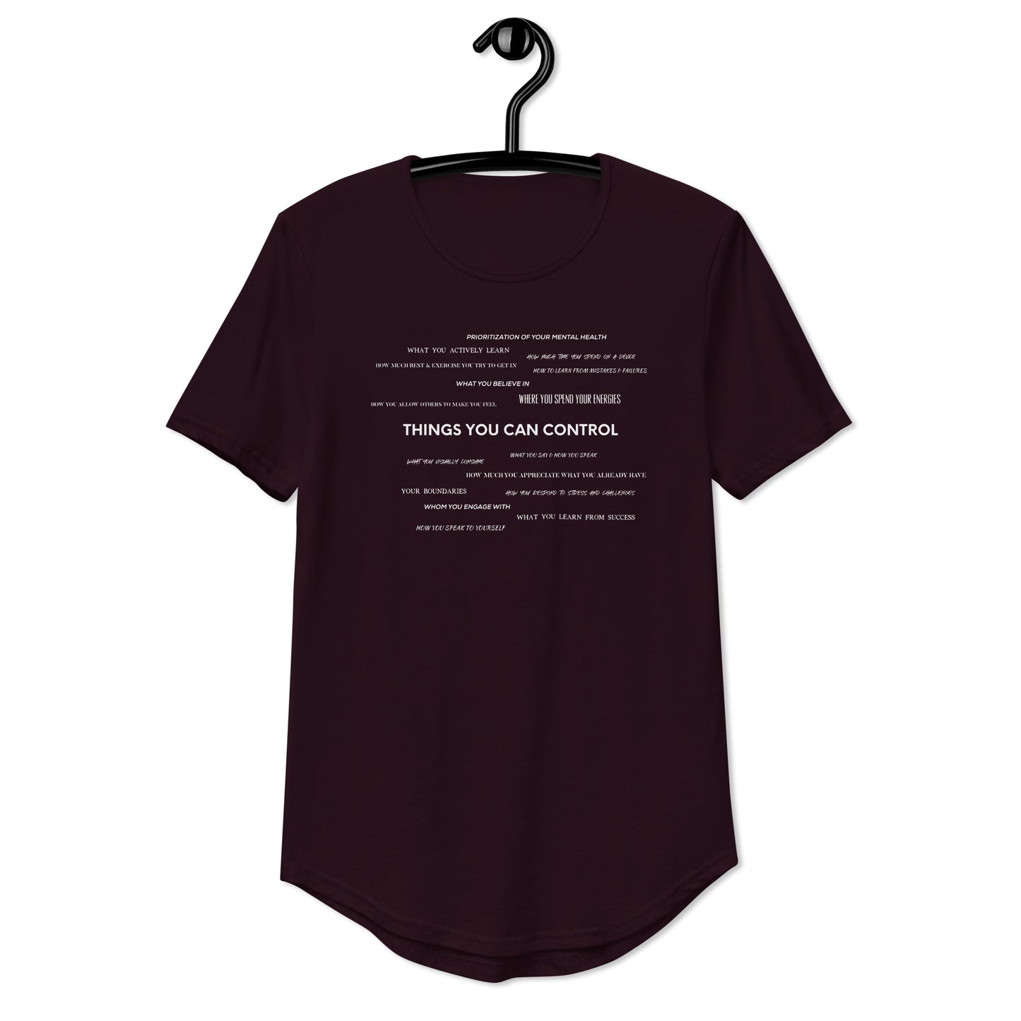 "THINGS YOU CAN CONTROL" - Men's Curved Hem T-Shirt