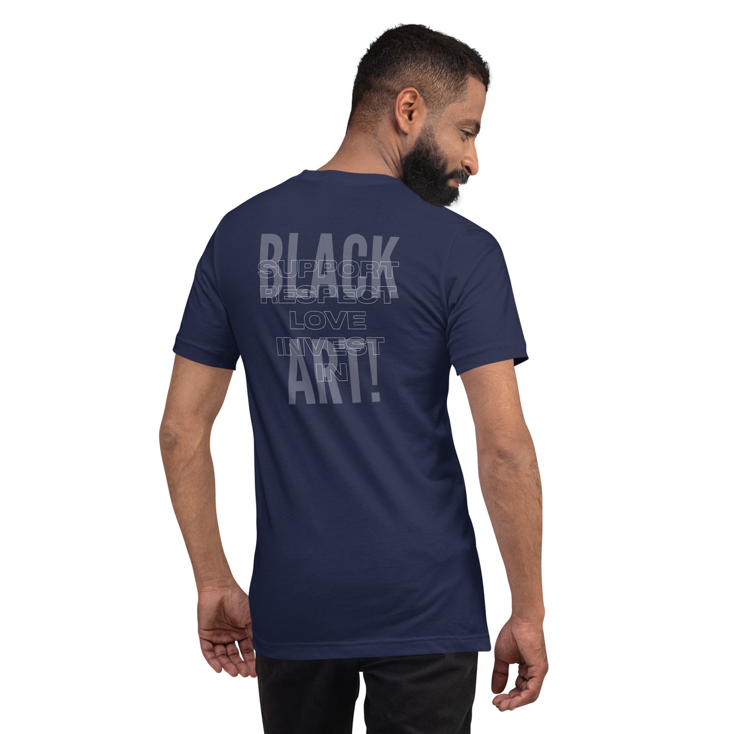 "...BLACK ART!" - Unisex t-shirt