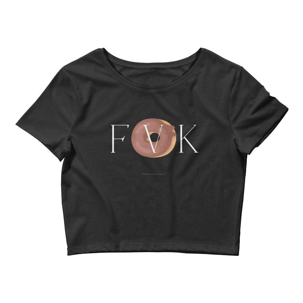 "F V K - Choc Iced Donut" - Women’s Crop Tee